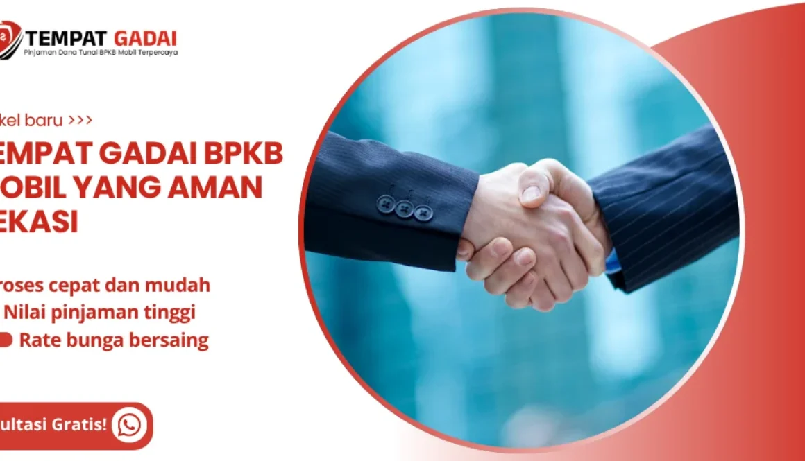 tempat gadai bpkb mobil yang aman bekasi