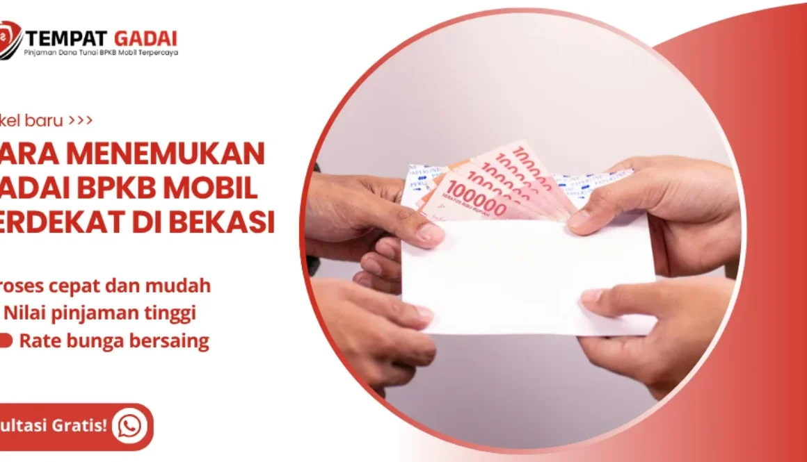 cara menemukan gadai bpkb mobil terdekat di bekasi