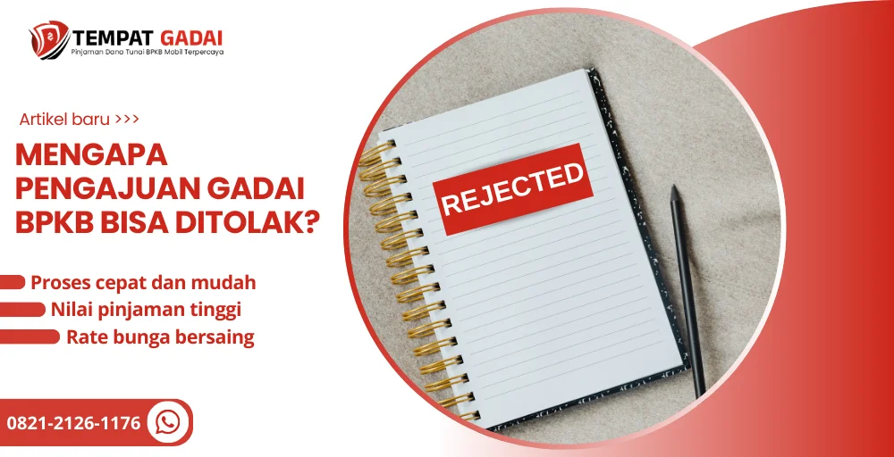 Pengajuan Gadai BPKB Bisa Ditolak