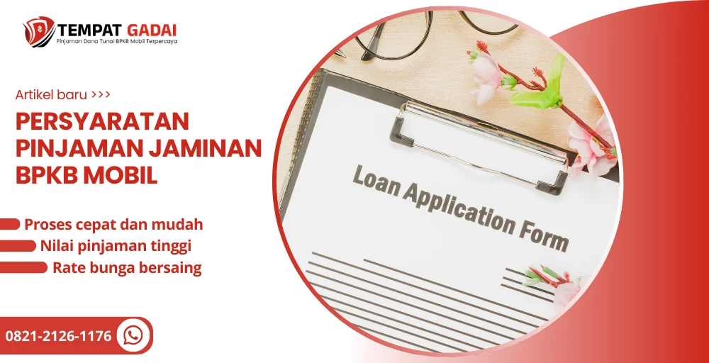 persyaratan pinjaman jaminan BPKB mobil